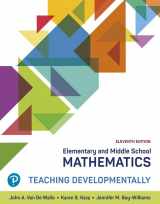 9780136818038-013681803X-Elementary and Middle School Mathematics: Teaching Developmentally