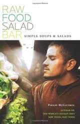 9781451591637-1451591632-Raw Food Salad Bar: Simple Soups and Salads