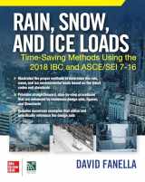 9781260461527-1260461521-Rain, Snow, and Ice Loads: Time-Saving Methods Using the 2018 IBC and ASCE/SEI 7-16