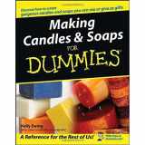 9780764574085-0764574086-Making Candles and Soaps For Dummies