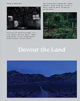 9780300260083-0300260083-Devour the Land: War and American Landscape Photography since 1970