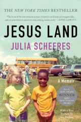 9781640092167-1640092161-Jesus Land: A Memoir; With a New Preface by the Author