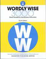 9780838877043-0838877044-Wordly Wise, Book 4: 3000 Direct Academic Vocabulary Instruction