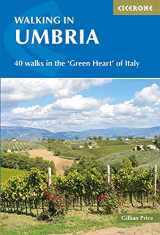 9781852849665-1852849665-Walking in Umbria: 40 Walks in the 'Green Heart' of Italy (Cicerone Walking Guides)