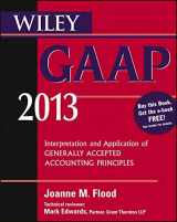 9781118421284-1118421280-Wiley GAAP 2013: Interpretation and Application of Generally Accepted Accounting Principles
