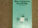 9780571114382-0571114385-How to Improve Your Bridge