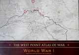 9781603760218-1603760210-The West Point Atlas of War, World War I