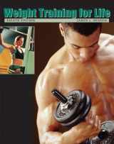 9780495012757-0495012750-Weight Training for Life