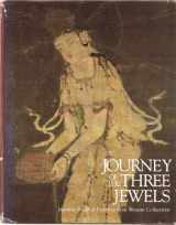 9780878480548-0878480544-Journey of the Three Jewels: Japanese Buddhist Paintings from Western Collections