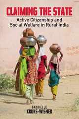 9781316649008-1316649008-Claiming the State: Active Citizenship and Social Welfare in Rural India