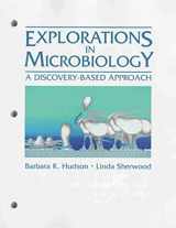 9780135335895-0135335892-Explorations in Microbiology: A Discovery-Based Approach