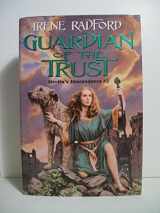 9780886778743-0886778743-Guardian of the Trust (Merlin's Descendants #2)