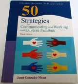 9780133090277-0133090272-50 Strategies for Communicating and Working with Diverse Families (Practical Resources in ECE)
