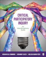 9781071825860-1071825860-Critical Participatory Inquiry: An Interdisciplinary Guide