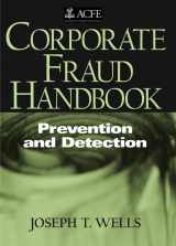 9780471491217-0471491217-Corporate Fraud Handbook: Prevention and Detection