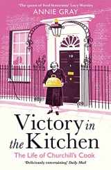 9781788160452-1788160452-Victory in the Kitchen: The Life of Churchill's Cook