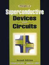 9780132627429-0132627426-Principles of Superconductive Devices and Circuits