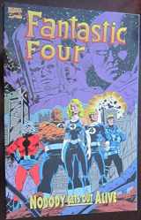 9780785100638-0785100636-Fantastic Four: Nobody Gets Out Alive