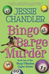 9781633048010-1633048012-Bingo Barge Murder: Book 1 in the Shay O'Hanlon Caper Series