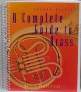 9780028645971-0028645979-A Complete Guide to Brass Instruments and Techniques
