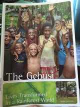 9780078034923-0078034922-The Gebusi: Lives Transformed in a Rainforest World Third Edition