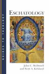 9780802864581-0802864589-Eschatology (Guides to Theology (GT))