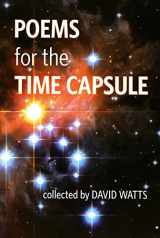 9780981802985-0981802982-Poems for the Time Capsule