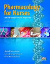 9780131756656-0131756656-Pharmacology for Nurses: A Pathophysiological Approach, Second Edition