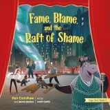 9781955550031-1955550034-Fame, Blame, and the Raft of Shame (Freedom Island)
