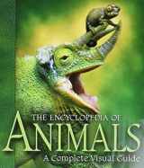 9780520244061-0520244060-The Encyclopedia of Animals: A Complete Visual Guide