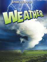9781621697442-1621697444-Rourke Educational Media Stem Guides To Weather Reader (STEM Everyday)