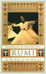 9781585420643-1585420646-Rumi: In the Arms of the Beloved