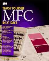 9780672304620-0672304627-Teach Yourself Mfc Library Programming in 21 Days