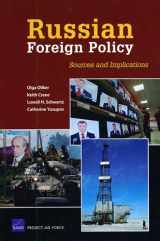 9780833046079-0833046071-Russian Foreign Policy: Sources and Implications