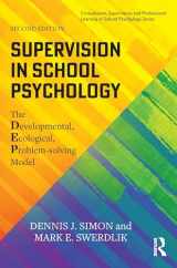 9781032150376-1032150378-Supervision in School Psychology (Consultation, Supervision, and Professional Learning in School Psychology Series)