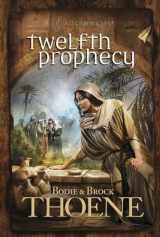 9780842375412-0842375414-Twelfth Prophecy (A. D. Chronicles)