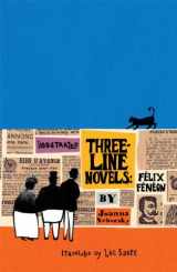 9780984190669-098419066X-Illustrated Three-Line Novels: Felix Feneon