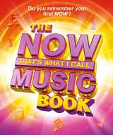 9781471153341-1471153347-The Now! That's What I Call Music Book