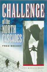9780898864793-0898864798-Challenge of the North Cascades