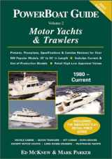 9780962213458-0962213454-PowerBoat Guide to Motor Yachts & Trawlers