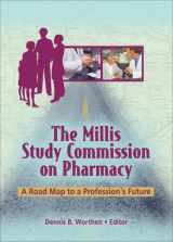 9780789024251-078902425X-The Millis Study Commission on Pharmacy: A Road Map to a Profession's Future