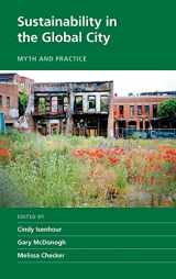 9781107076280-1107076285-Sustainability in the Global City: Myth and Practice (New Directions in Sustainability and Society)