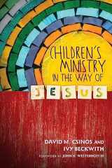 9780830841080-0830841083-Children's Ministry in the Way of Jesus
