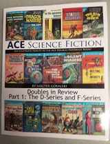 9781732158504-1732158509-Ace Science Fiction Doubles in Review, Part 1: The D-Series and F-Series