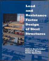 9780135391563-0135391563-Load and Resistance Factor Design of Steel Structures (PRENTICE-HALL INTERNATIONAL SERIES IN CIVIL ENGINEERING AND ENGINEERING MECHANICS)