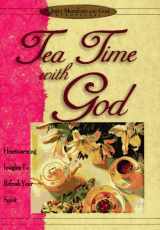 9781562920333-1562920332-Tea Time With God (Quiet Moments With God)