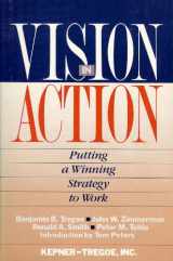 9780671680688-0671680684-Vision in Action: Putting a Winning Strategy to Work