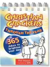 9780825469862-0825469864-Christian Crackers Through the Year: 365 Jokes to Brighten Your Day
