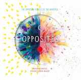 9780764365775-0764365770-Opposites: The Opposing Forces of the Universe (Cycles of the Universe, 2)