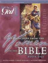 9780899572697-0899572693-Women of the Bible Book One: Learning Life Principles from the Women of the Bible (Following God Series)